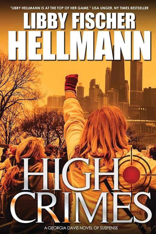 High Crimes: A Georgia Davis Novel of Suspense (Georgia Davis Series)