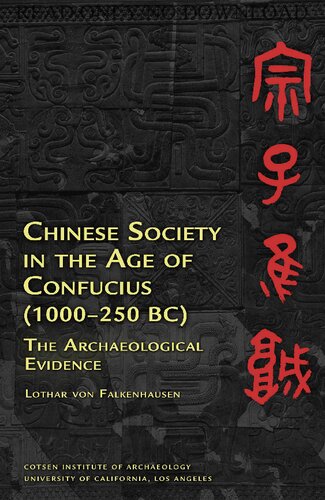 Chinese Society in the Age of Confucius (1000-250 Bc)