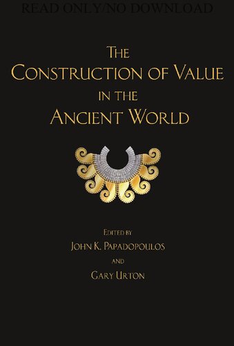 The Construction of Value in the Ancient World