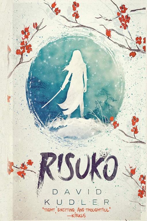 Risuko: A Kunoichi Tale (Seasons of the Sword)