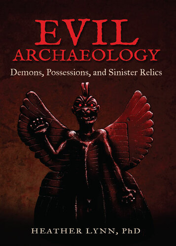 Evil Archaeology