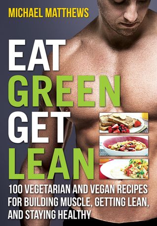 Eat Green Get Lean