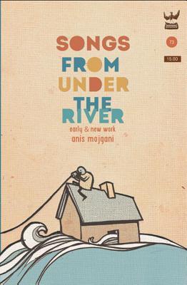 Songs from Under the River