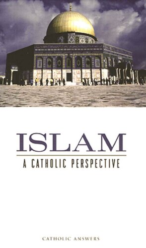 Islam  A Catholic Perspective