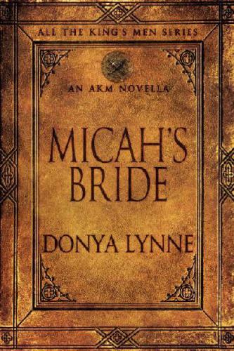 Micah's Bride