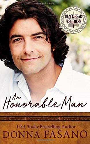 An Honorable Man (The Black Bear Brothers Series, Book 1)