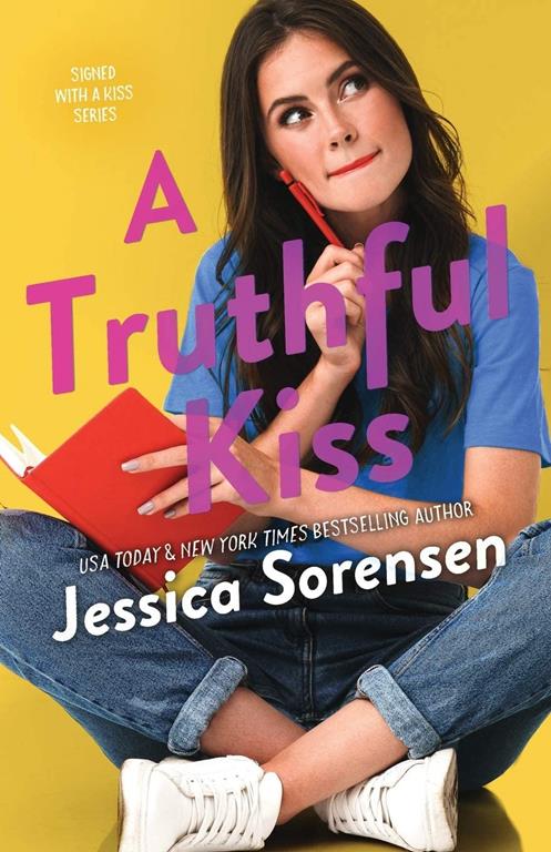 A Truthful Kiss (Alexis Honeyton) (Signed with a Kiss)