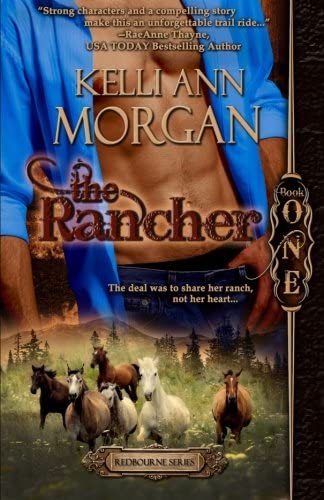 The Rancher: Redbourne Series Book One - Cole's Story