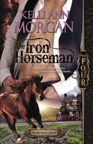 The Iron Horseman: Redbourne Series Book Four - Levi's Story (Volume 4)