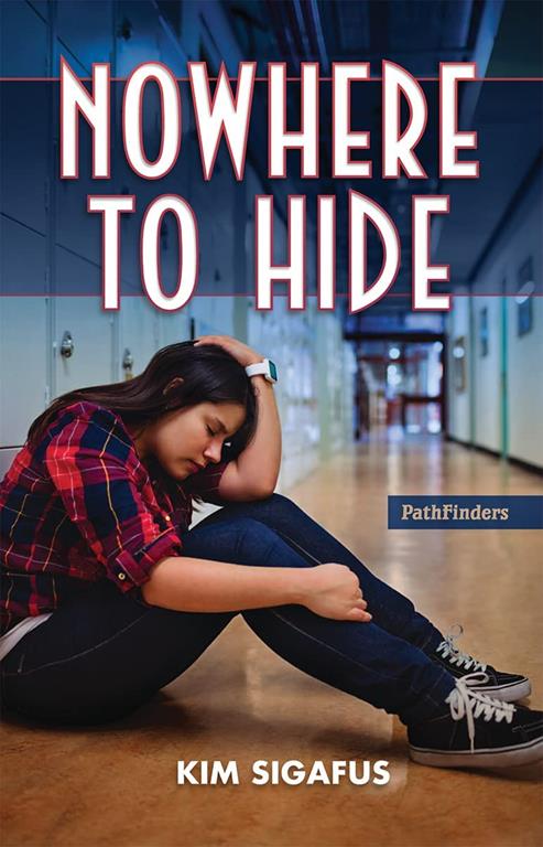 Nowhere to Hide (PathFinders)