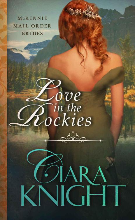 Love In The Rockies (McKinnie Mail Order Brides #2)