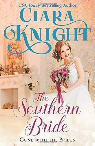 The Southern Bride (Gone with the Brides)