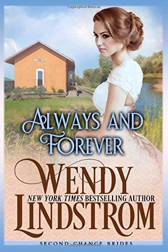Always And Forever (Second Chance Brides) (Volume 1)