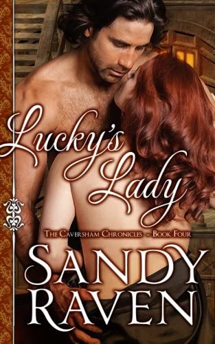 Lucky's Lady: The Caversham Chronicles - Book 4