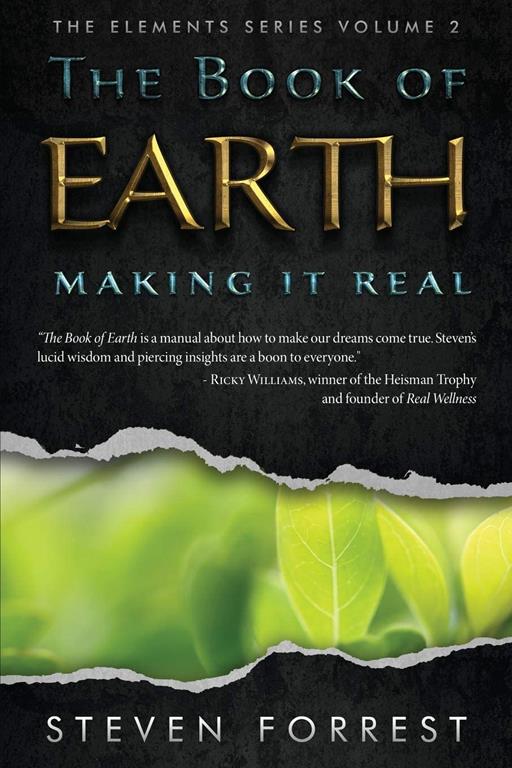 The Book of Earth: Making It Real (The Elements Series)