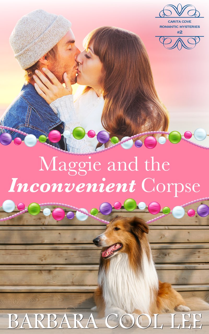 Maggie and the Inconvenient Corpse (A Carita Cove Mystery)