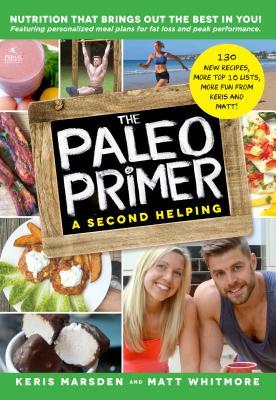 The Paleo Primer (A Second Helping)