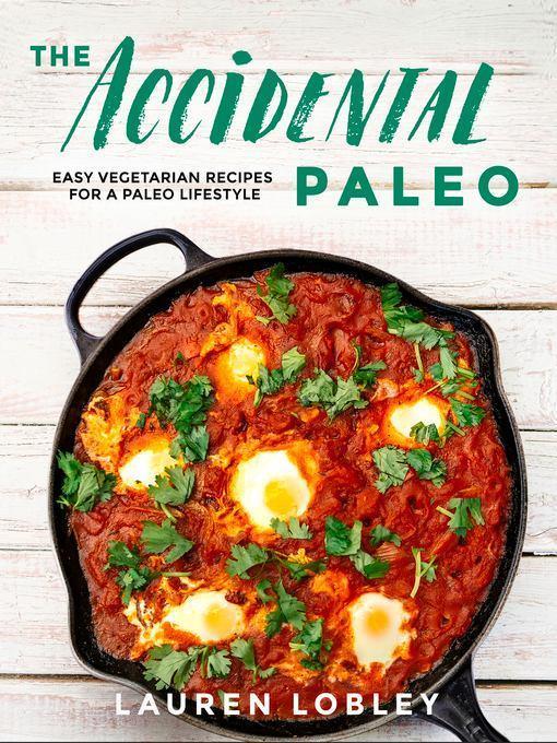 The Accidental Paleo