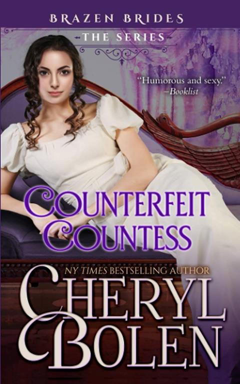 Counterfeit Countess (Brazen Brides) (Volume 1)