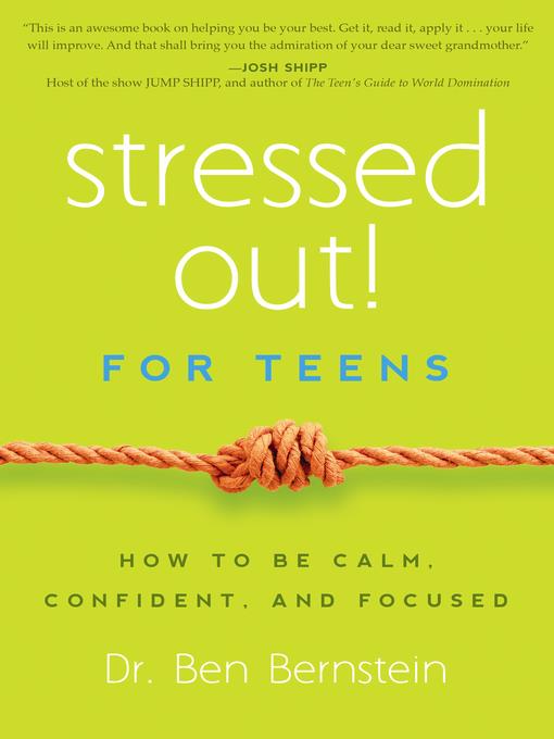 Stressed Out! For Teens