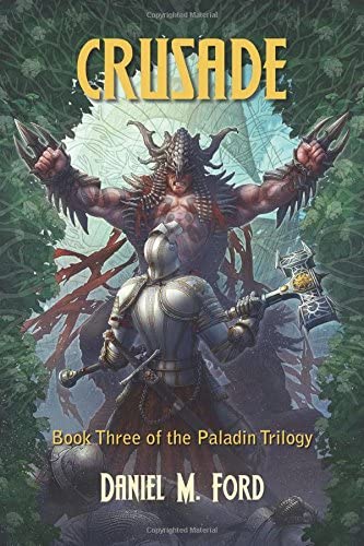 Crusade: Book Three of The Paladin Trilogy (3)