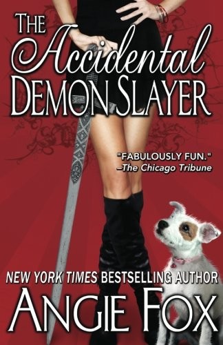 The Accidental Demon Slayer (A Biker Witches Novel)