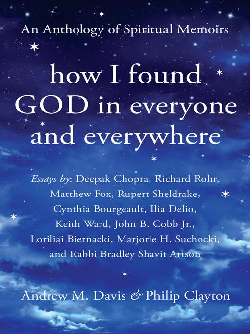 How I Found God in Everyone and Everywhere