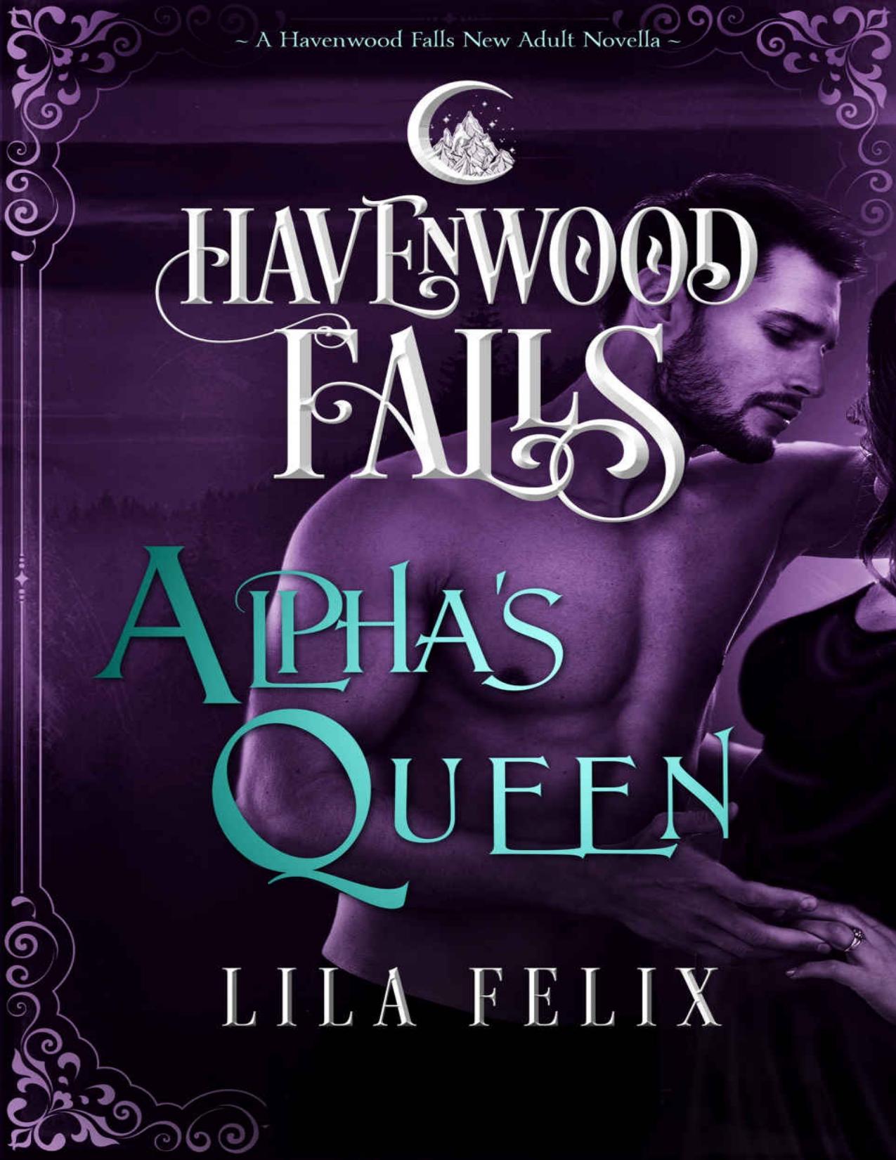 Alpha's Queen (Havenwood Falls Book 6)