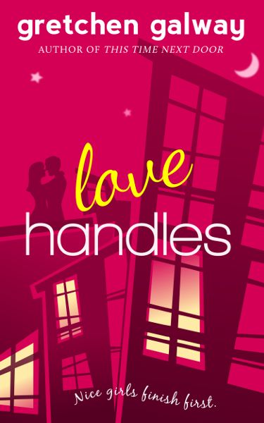 Love Handles (A Romantic Comedy) (Oakland Hills)