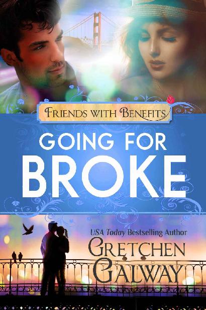 Going for Broke (A Romantic Comedy)