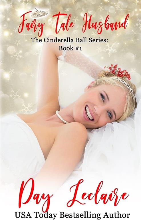 Fairy Tale Husband: The Cinderella Ball Series: Book #1