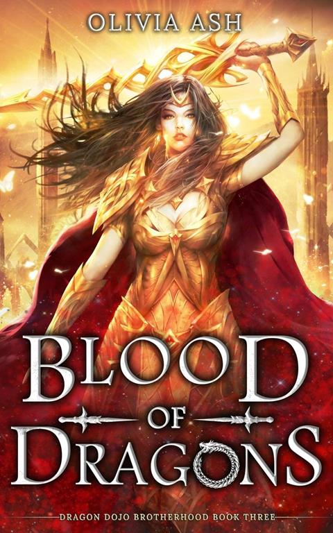 Blood of Dragons: a dragon fantasy romance adventure series (Dragon Dojo Brotherhood)