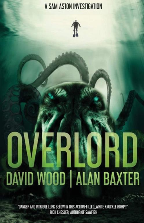 Overlord (Sam Aston Investigations) (Volume 2)