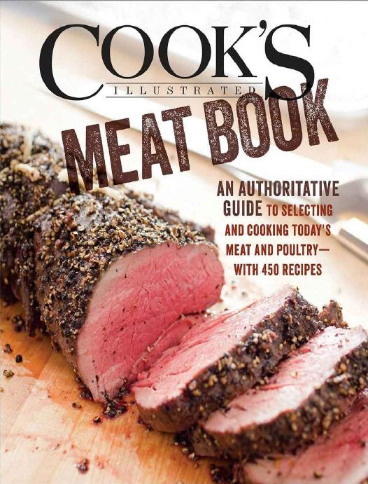 Cook’s Illustrated Meat Book, The