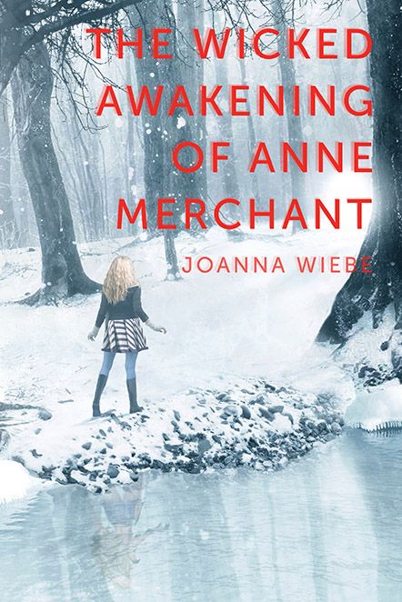 The Wicked Awakening of Anne Merchant