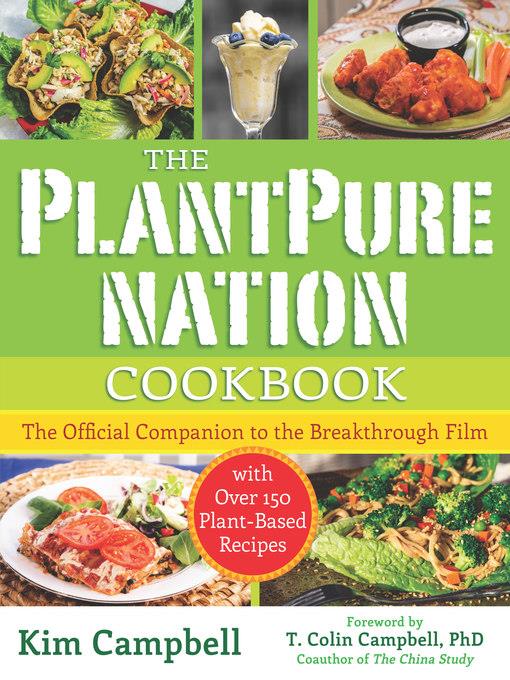 The PlantPure Nation Cookbook