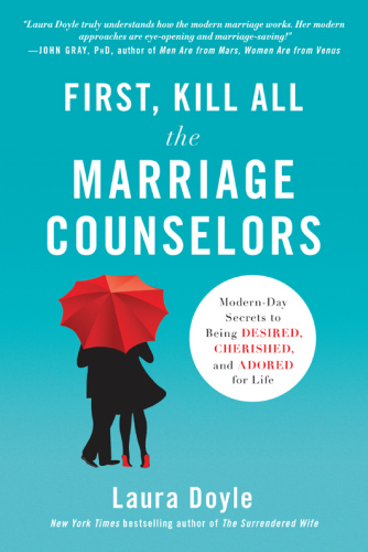 First, Kill All the Marriage Counselors