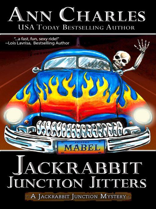 Jackrabbit Junction Jitters (A Jackrabbit Junction Mystery--Book 2)