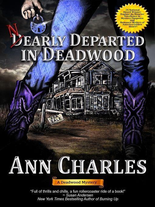 Nearly Departed in Deadwood (A Deadwood Mystery--Book 1)