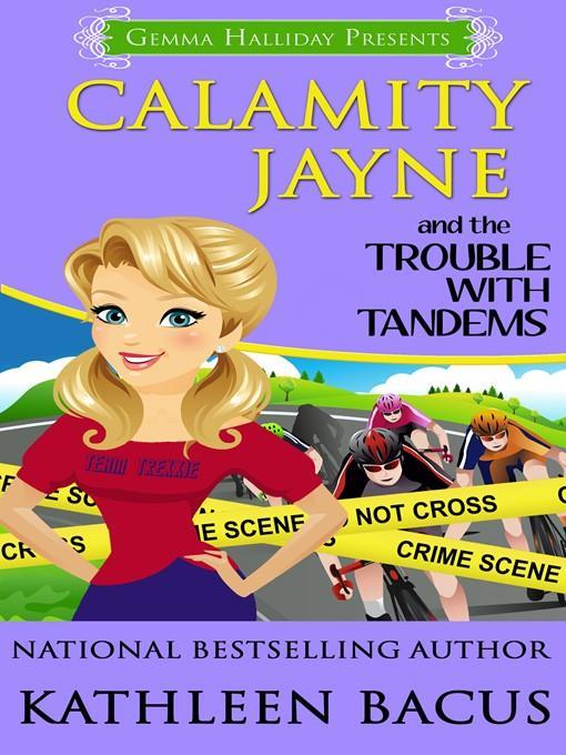 Calamity Jayne and the Trouble with Tandems