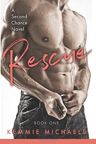 Rescue (Second Chance Novels)