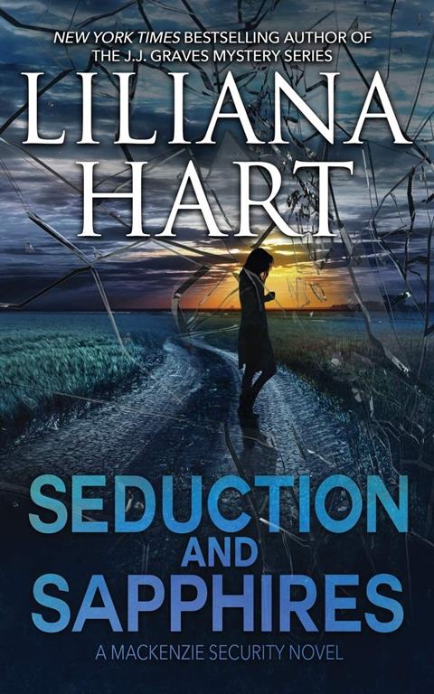 Seduction and Sapphires (A MacKenzie Security Novel)