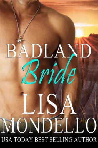 Badland Bride (Book 2--Dakota Hearts)