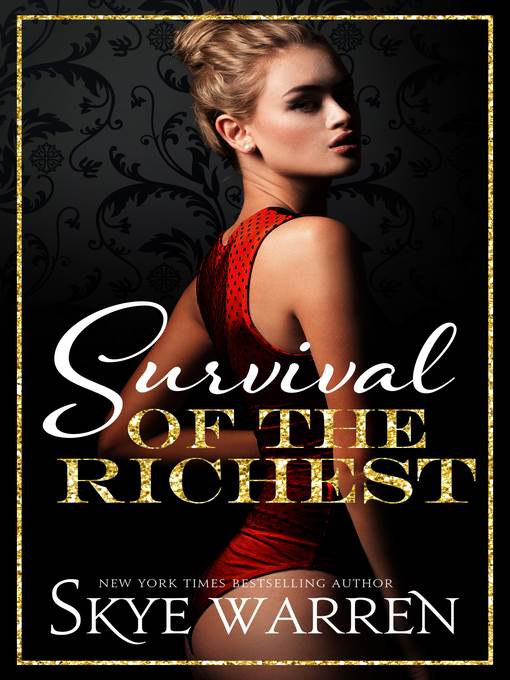 Survival of the Richest