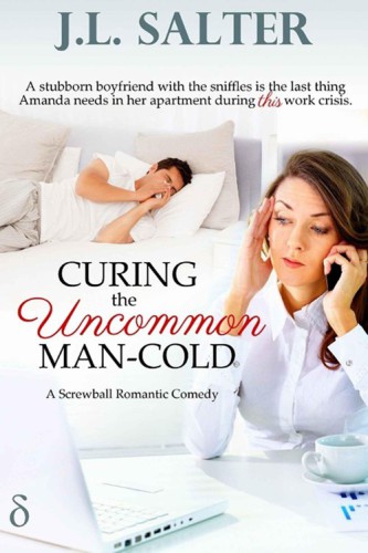 Curing the Uncommon Man-Cold