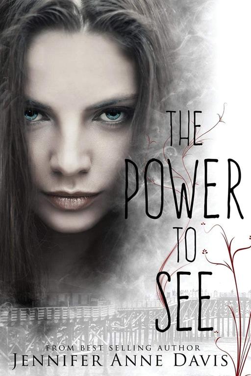 The Power to See