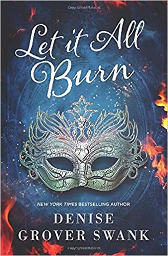 Let it All Burn