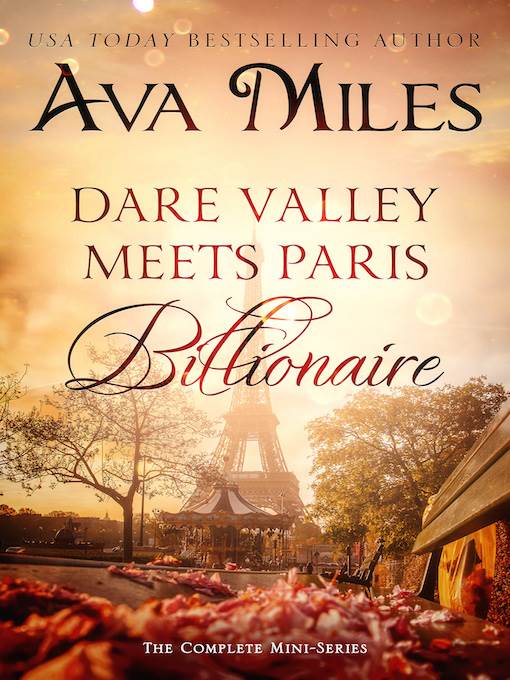 Dare Valley Meets Paris Billionaire: The Complete Mini-Series