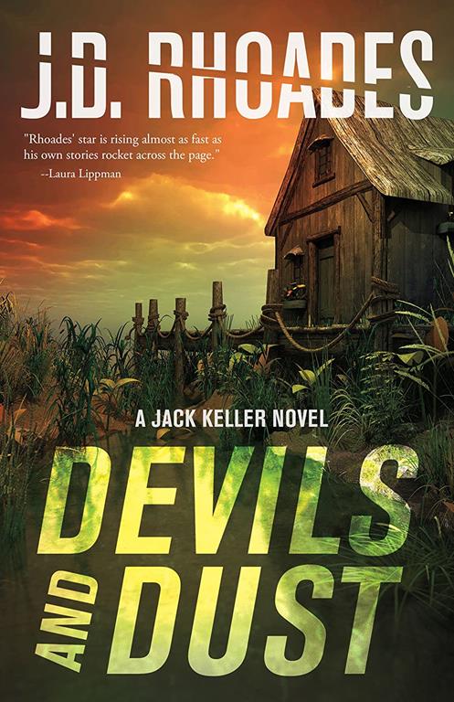 Devils And Dust: A Jack Keller Novel (Jack Keller, 4)