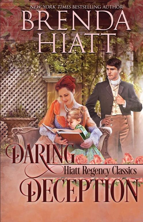 Daring Deception (Hiatt Regency Classics) (Volume 4)